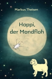 Hoppi, der Mondfloh