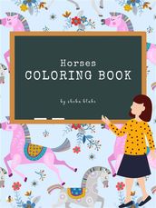 Horses Coloring Book for Kids Ages 3+ (Printable Version)