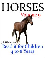 Horses (Read it Book for Children 4 to 8 Years)