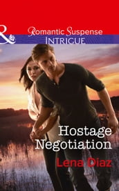 Hostage Negotiation (Mills & Boon Intrigue) (Marshland Justice, Book 4)