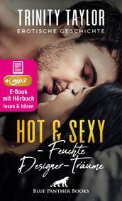 Hot & Sexy - Feuchte Designer-Träume   Erotische Geschichte