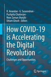 How COVID-19 is Accelerating the Digital Revolution