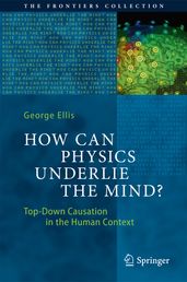 How Can Physics Underlie the Mind?