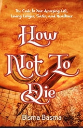 How Not to Die