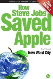 How Steve Jobs Saved Apple