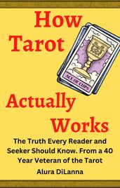How Tarot Actually Works
