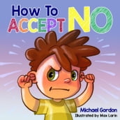 How To Accept No