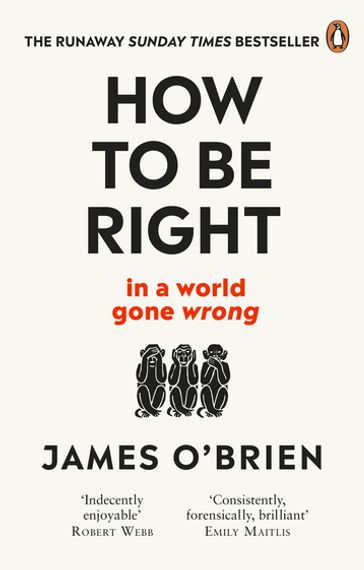 How To Be Right - James O