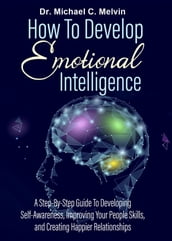 How To Develop Emotional Intelligence