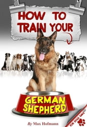 How To Train Your German Shepherd