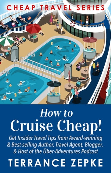 How to Cruise Cheap! - Terrance Zepke