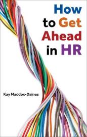 How to Get Ahead in HR