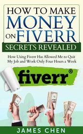 How to Make Money on Fiverr Secrets Revealed