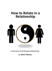 How to Relate in a Relationship