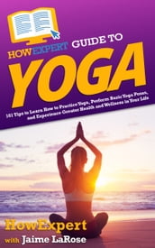 HowExpert Guide to Yoga