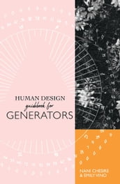 Human Design Guidebook for Generators