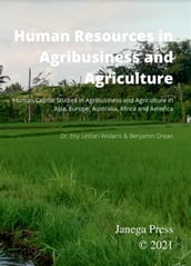 Human Resources in Agribusiness and Agriculture