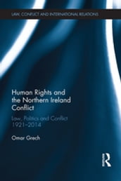 Human Rights and the Northern Ireland Conflict
