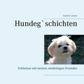 Hundeg schichten