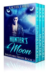 Hunter s Moon Insatiable Series