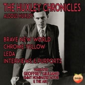 Huxley Chronicles, The