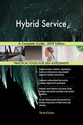 Hybrid Service A Complete Guide - 2019 Edition