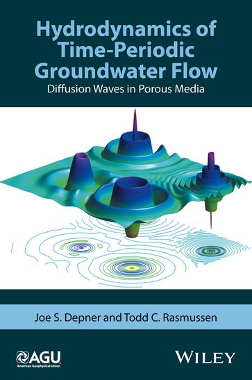 Hydrodynamics of Time-Periodic Groundwater Flow - Joe S. Depner - Todd C. Rasmussen