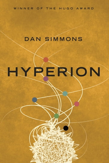 Hyperion - Dan Simmons