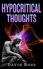 Hypocritical Thoughts