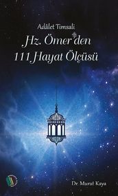 Hz.Ömer den 111 Hayat Ölçüsü