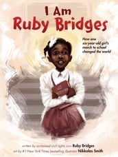 I Am Ruby Bridges