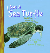 I Am a Sea Turtle