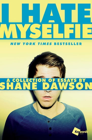 I Hate Myselfie - Shane Dawson