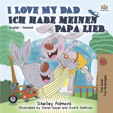 I Love My Dad (English German) - Admont Shelley - KidKiddos Books