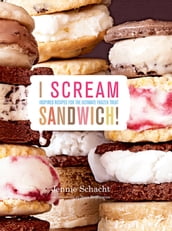 I Scream Sandwich!