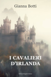 I cavalieri d Irlanda