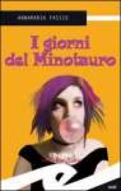 I giorni del Minotauro