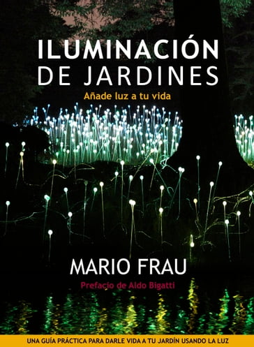 ILUMINACIÓN DE JARDINES - Mario Frau