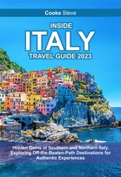 INSIDE ITALY TRAVEL GUIDE 2023