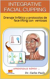 INTEGRATIVE FACIAL CUPPING - Spanish