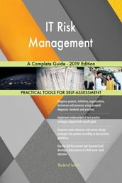 IT Risk Management A Complete Guide - 2019 Edition