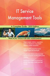 IT Service Management Tools A Complete Guide - 2019 Edition