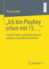 Ich bin Playboy schon mit 15