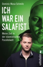 Ich war ein Salafist