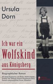 Ich war ein Wolfskind aus Königsberg