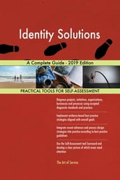 Identity Solutions A Complete Guide - 2019 Edition