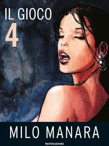 Il Gioco 4 - Milo Manara