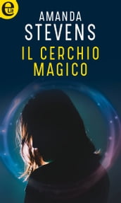 Il cerchio magico (eLit)