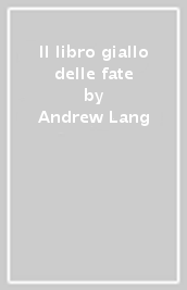 Il libro giallo delle fate