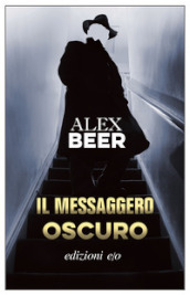 Il messaggero oscuro